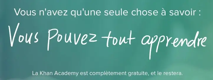 La Khan Academy est désormais disponible en français pour les élèves du CP à la Terminale