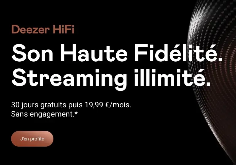 Deezer HiFi est enfin accessible sur iOS et Android