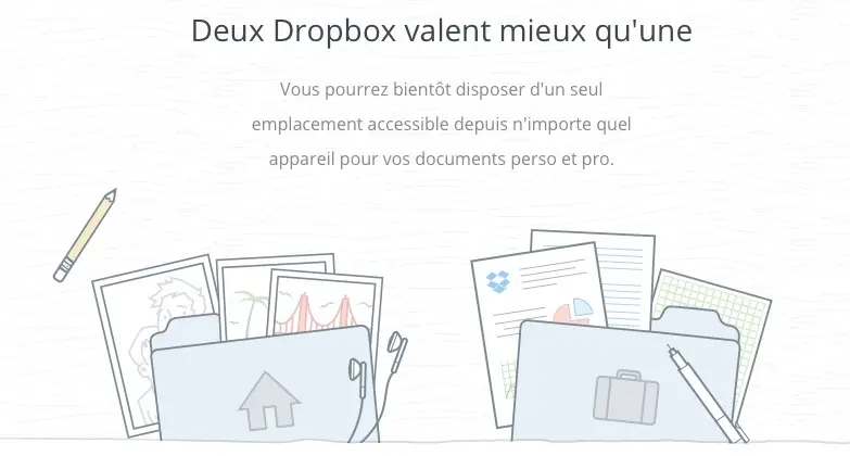 Les clients Entreprises de Dropbox pourront gérer deux comptes simultanément