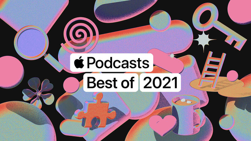 Illustration : Apple publie le classement des meilleurs Podcasts de l’année 2021