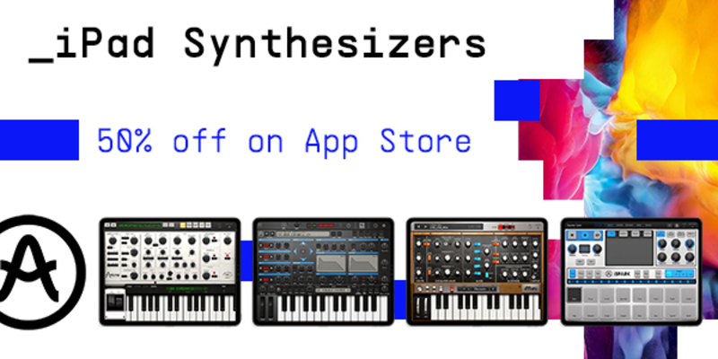 Illustration : Arturia : 50% de remise jusqu'au 12 mars sur les App pour iPad