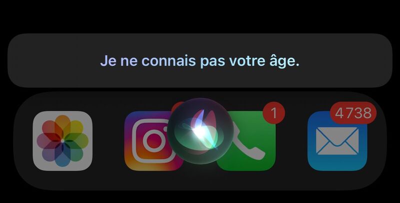 Et chez vous, Siri bloque aussi sur votre âge ?