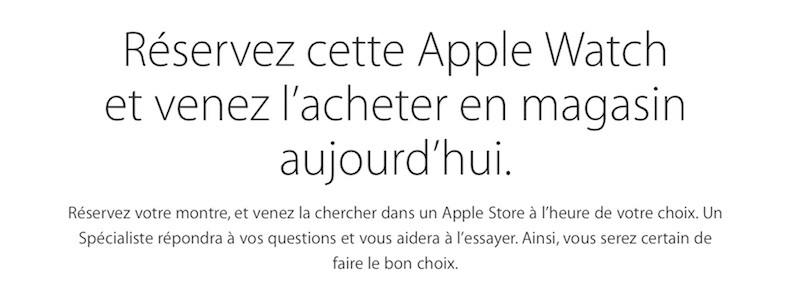 Apple Watch : le retrait en Apple Store est disponible dès aujourd'hui