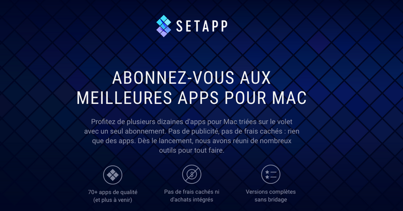 Illustration : MacPaw : SetApp parle français ! (78 apps en illimité pour 10 $ par mois)
