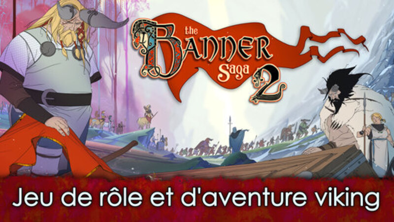 Illustration : Banner Saga 1 et 2 sont à moitié prix en ce moment sur iPhone et iPad