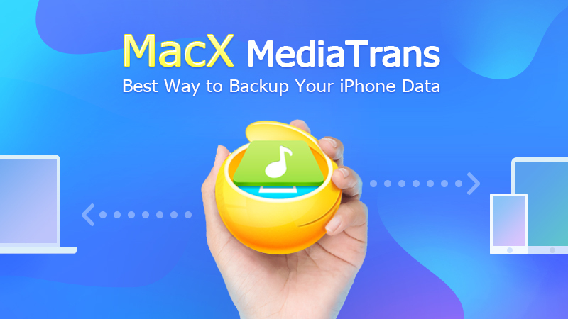 MacX MediaTrans gratuit pour sauvegarder votre iPhone et -42% sur la version complète !
