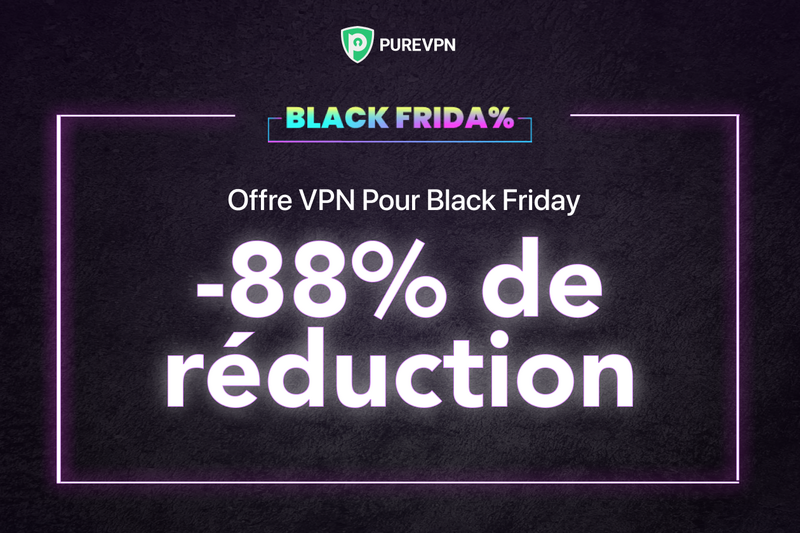 Illustration : BlackFriday : PureVPN, un excellent VPN pour Mac, avec 88% de réduction à 0,91€/mois !