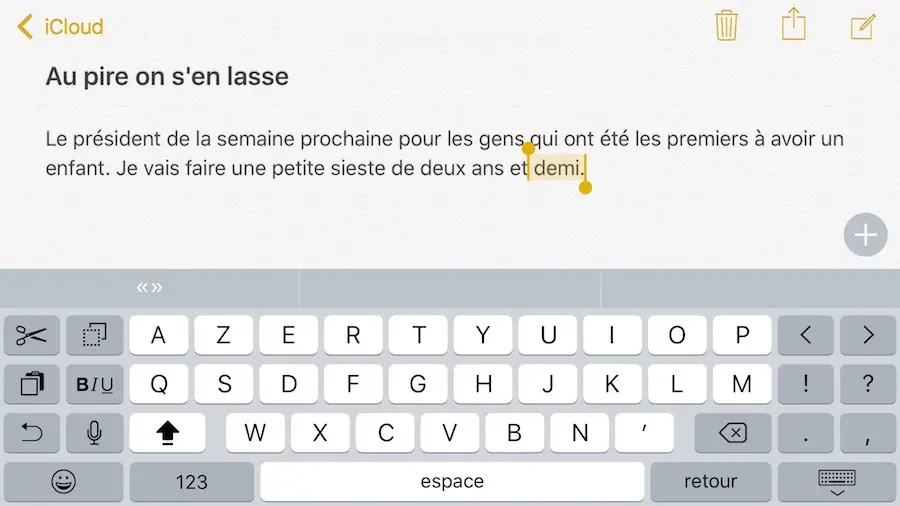 Astuce : sélectionner du texte avec le clavier virtuel de l'iPhone 6(s) Plus