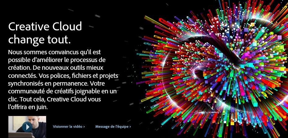 Adobe en abonnement forcé : adieu la Creative Suite, vive le Creative Cloud !