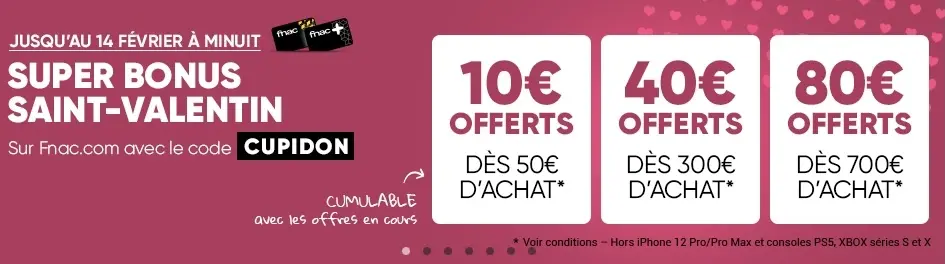 Super Bonus Fnac : un offre adhérent pour la St Valentin (jusqu'à 80€ offerts)