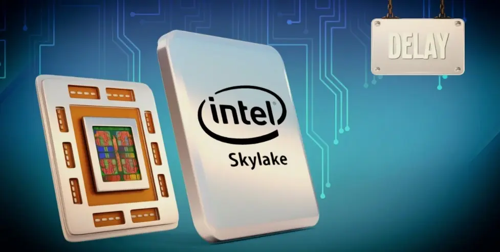 Les "petits" CPU Skylake repoussés à octobre (les modèles K pour début août)