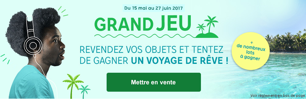 Bon plan : revendez vos objets et gagnez des voyages de rêve !